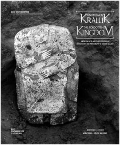 Kurye Kitabevi - Unutulmuş Krallık Antik Alalah'ta Arkeoloji ve Fotoğr