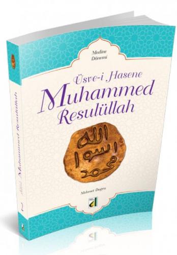 Kurye Kitabevi - Üsve-i Hasene Muhammed Resulüllah 2 - Medine Dönemi