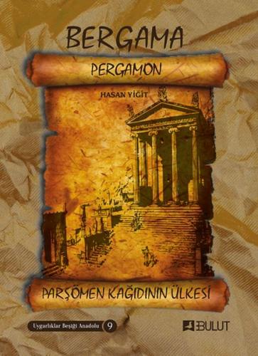 Kurye Kitabevi - Bergama Pergamon-Parşömen Kağıdının Ülkesi
