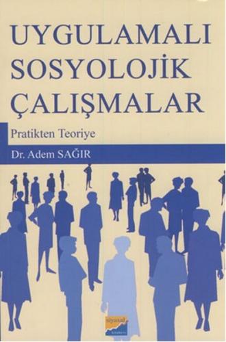 Uygulamalı Sosyolojik Çalışmalar - Münzevi Kitabevi