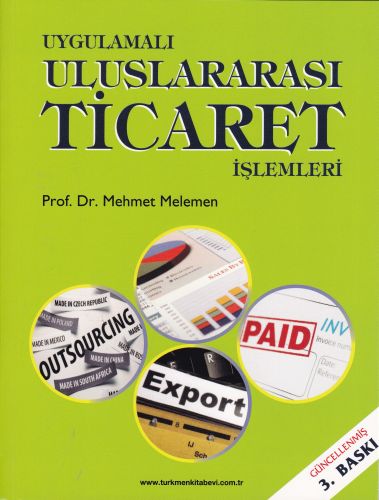 Uygulamalı Uluslararası Ticaret İşlemleri