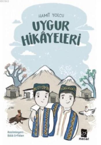 Kurye Kitabevi - Uygur Hikayeleri