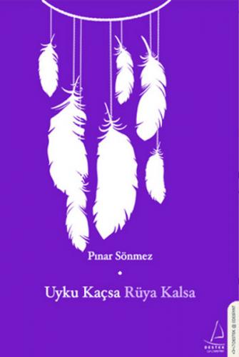 Uyku Kaçsa Rüya Kalsa - Münzevi Kitabevi