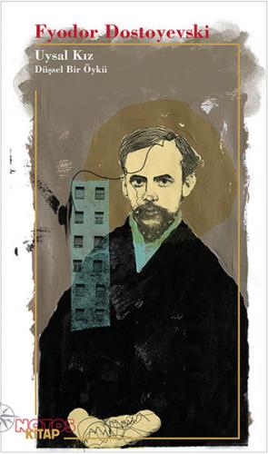 Uysal Kız - Düşsel Bir Öykü