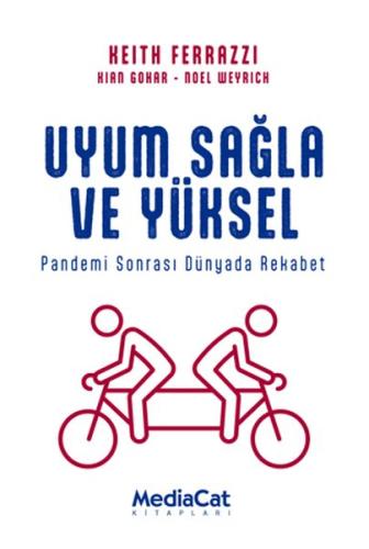Uyum Sağla ve Yüksel - Pandemi Sonrası Dünyada Rekabet - Münzevi Kitab