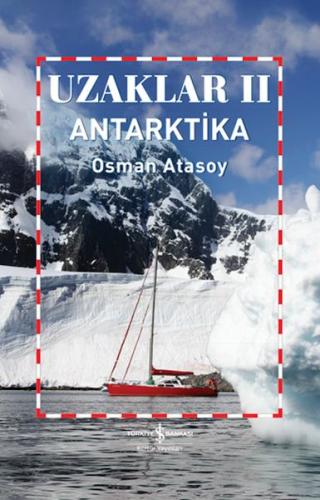 Kurye Kitabevi - Uzaklar Iı - Antarktika