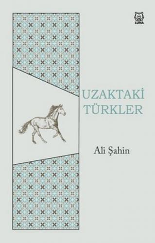 Kurye Kitabevi - Uzaktaki Türkler