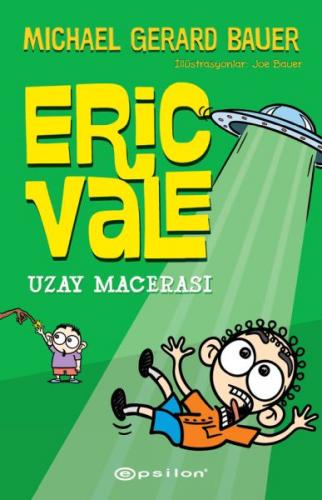 Uzay Macerası - Eric Vale