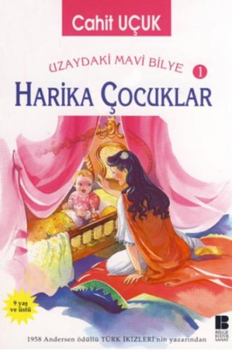 Uzaydaki Mavi Bilye 1 Harika Çocuklar