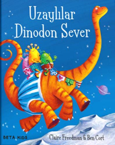 Kurye Kitabevi - Uzaylılar Dinodon Sever