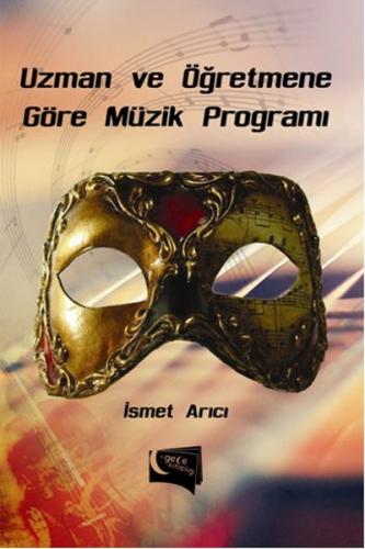 Uzman ve Öğretmene Göre Müzik Programı - Münzevi Kitabevi