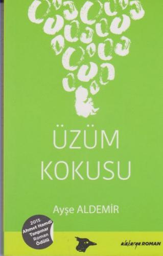 Üzüm Kokusu - Münzevi Kitabevi