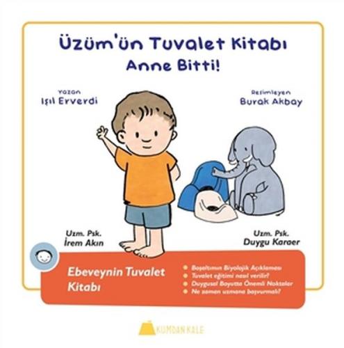 Kurye Kitabevi - Üzüm'ün Tuvalet Kitabı - Anne Bitti - Ebeveynin Tuval