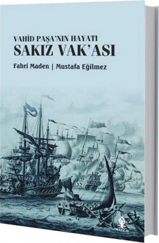 Kurye Kitabevi - Vahid Paşa'nın Hayatı Sakız Vak'ası