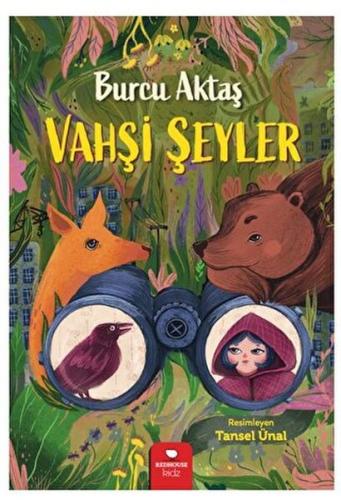 Vahşi Şeyler - Münzevi Kitabevi