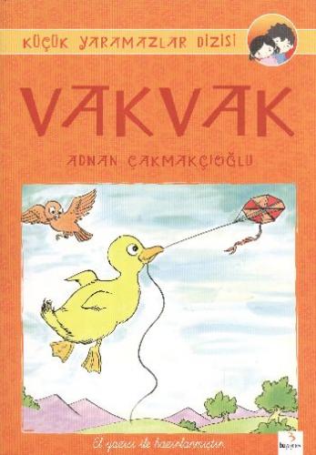Kurye Kitabevi - Küçük Yaramazlar Dizisi-04: Vakvak