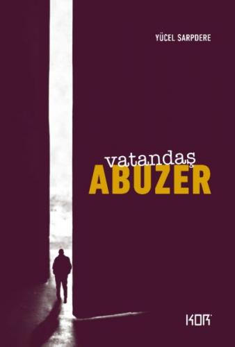 Vatandaş Abuzer (Ciltli) - Münzevi Kitabevi