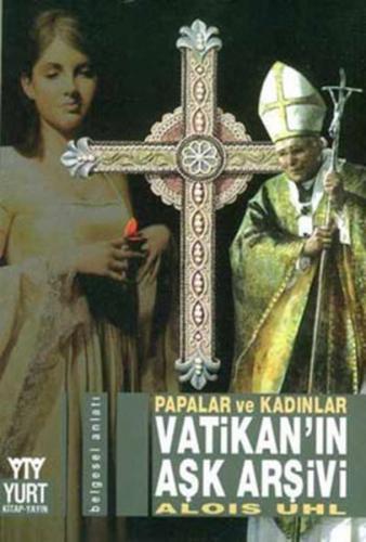 Kurye Kitabevi - Vatikanın Aşk Arşivi Papalar ve Kadınlar
