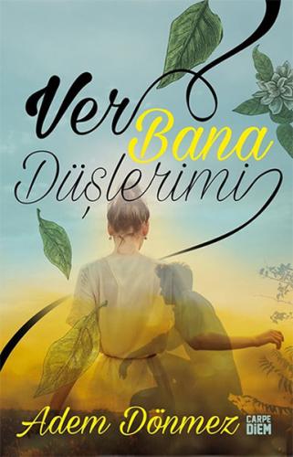 Ver Bana Düşlerimi - Münzevi Kitabevi