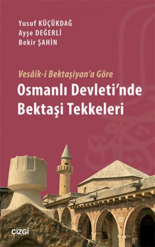 Kurye Kitabevi - Osmanlı Devletinde Bekaşi Tekkeleri