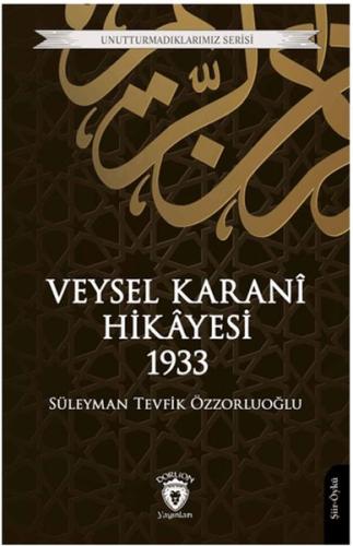 Kurye Kitabevi - Veysel Karani Hikayesi 1933