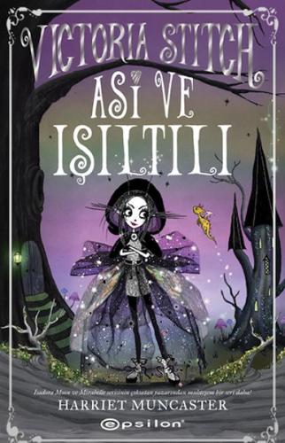 Kurye Kitabevi - Victoria Stitch: Asi ve Işıltılı