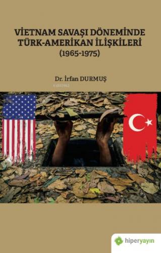 Kurye Kitabevi - Vietnam Savaşı Döneminde Türk-Amerikan İlişkileri (19