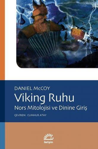 Kurye Kitabevi - Viking Ruhu-Nors Mitolojisi ve Dinine Giriş