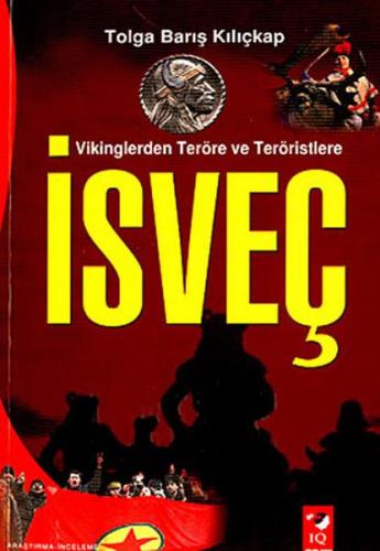 Kurye Kitabevi - Vikinglerden Terör ve Teröristlere İsveç