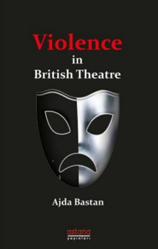 Kurye Kitabevi - Violence in British Theatre