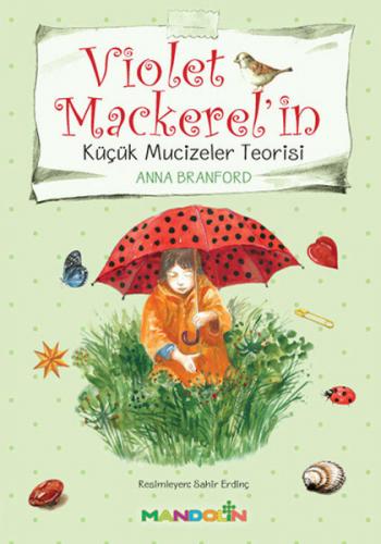 Kurye Kitabevi - Violet Mackerelin Küçük Mucizeler Teorisi