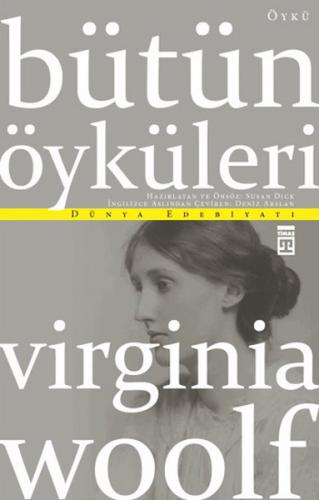 Virginia Woolf - Bütün Öyküleri