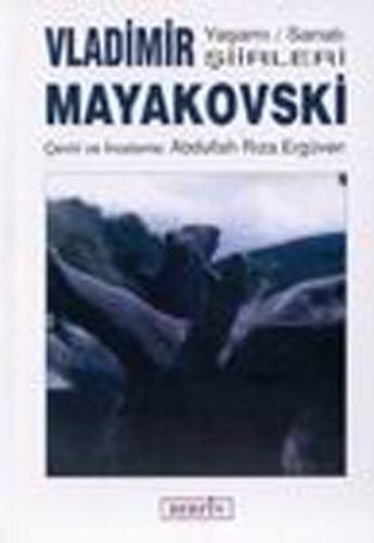 Kurye Kitabevi - Vladimir Mayakovski Yasami / Sanati Siirleri