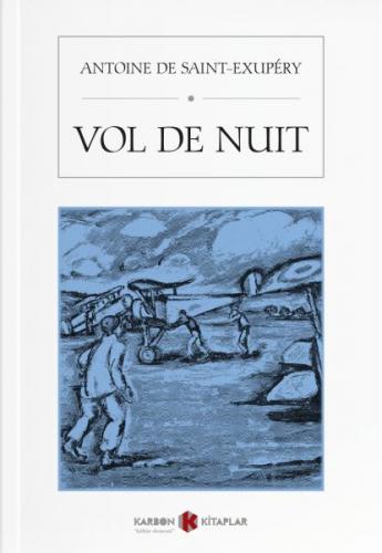 Kurye Kitabevi - Vol De Nuit