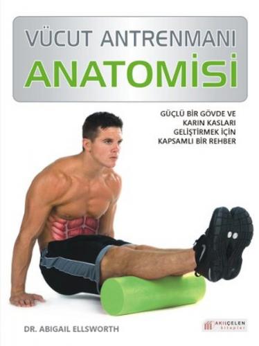 Kurye Kitabevi - Vücut Antrenmanı Anatomisi