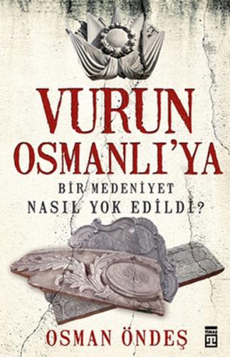 Vurun Osmanlı'ya - Münzevi Kitabevi