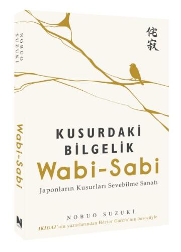 Wabi-Sabi / Kusurdaki Bilgelik - Münzevi Kitabevi