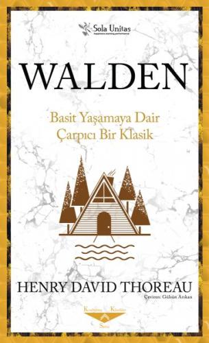 Kurye Kitabevi - Walden Basit Yaşamaya Dair Çarpıcı Bir Klasik