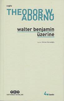 Kurye Kitabevi - Walter Benjamin Üzerine