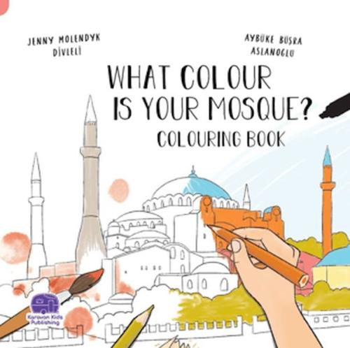 Kurye Kitabevi - What Colour Is Your Mosque Colouring Book