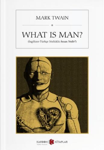 Kurye Kitabevi - What İs Man-İngilizce-Türkçe Sözlüklü İnsan Nedir