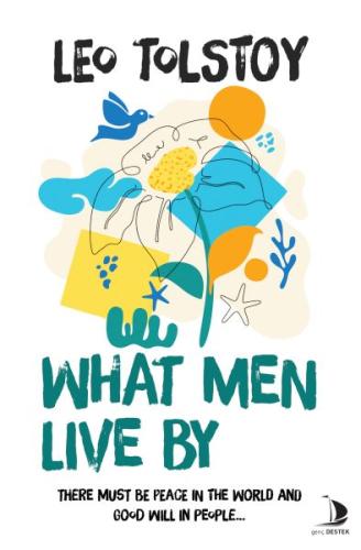 Kurye Kitabevi - What Men Live By