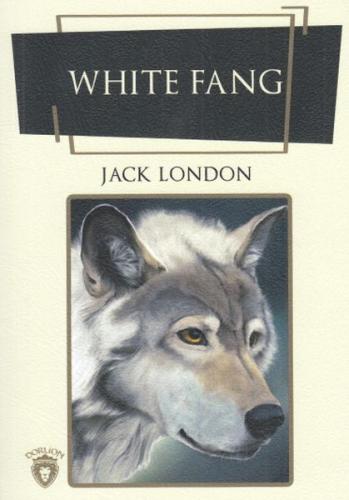 Kurye Kitabevi - White Fang-İngilizce Roman