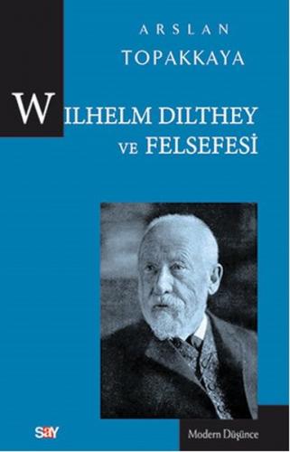 Kurye Kitabevi - Wilhelm Dilthey ve Felsefesi