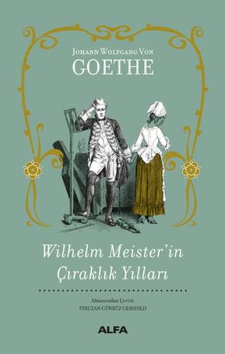 Kurye Kitabevi - Wilhelm Meister’in Çıraklık Yılları (Ciltli)