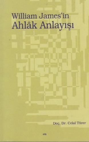 William James’in Ahlak Anlayışı - Münzevi Kitabevi