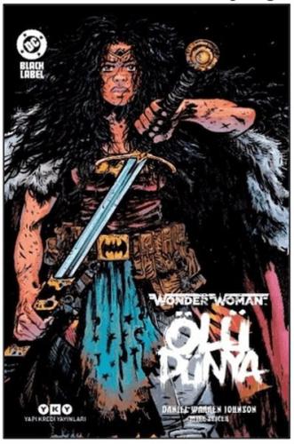 Wonder Woman - Ölü Dünya