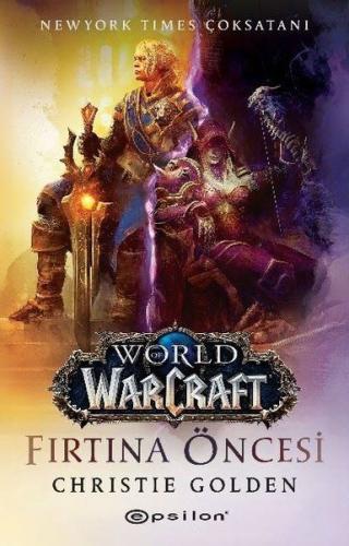 World of Warcraft - Fırtına Öncesi