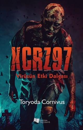 Kurye Kitabevi - XCRZ97-Virüsün Etki Dalgası