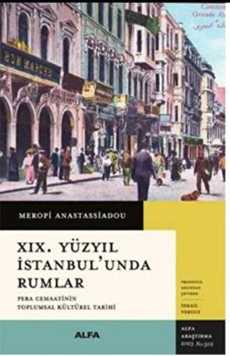 Kurye Kitabevi - XIX. Yüzyıl İstanbul’unda Rumlar